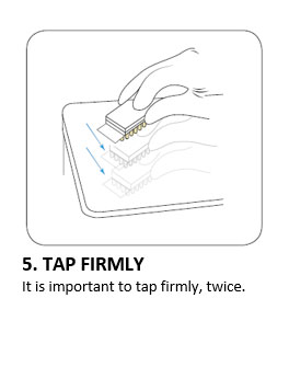 5. TAP FIRMLY 5. COLLECT